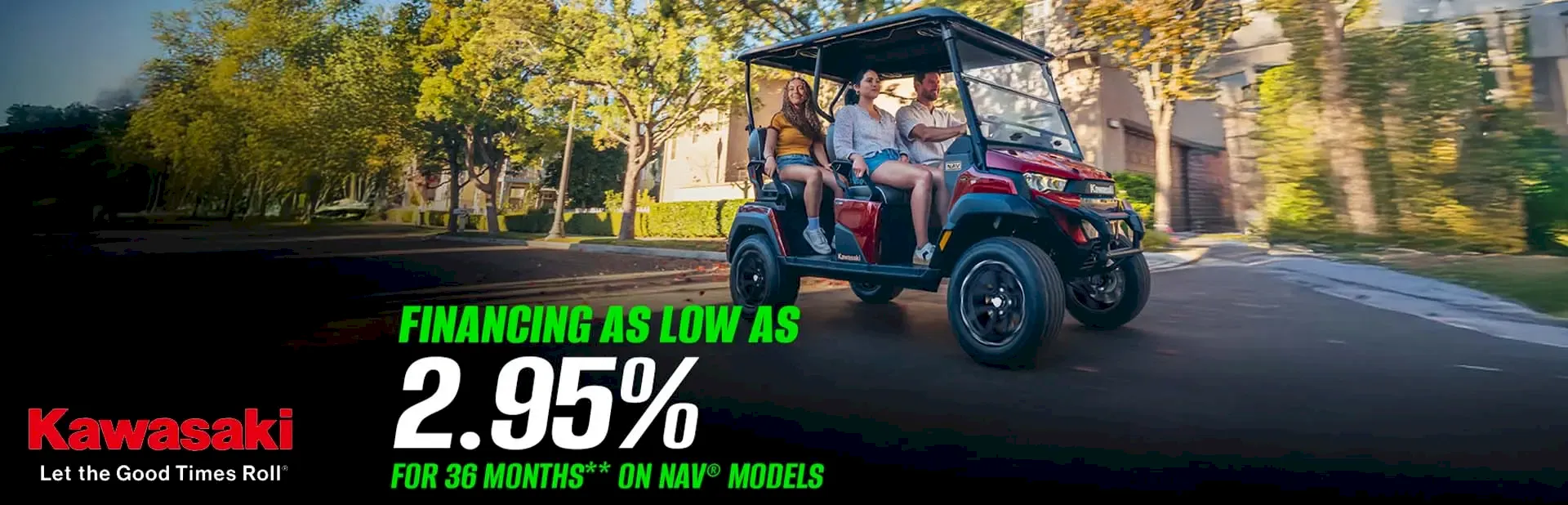 You are currently viewing FINANCING AS LOW AS 2.95% FOR 36 MONTHS** ON NAV MODELS