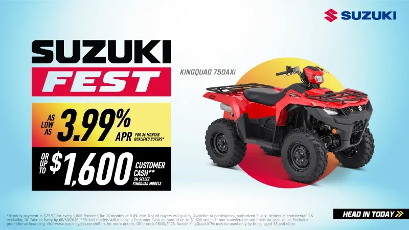 Read more about the article Suzuki – Suzuki Fest – As Low As 3.99% APR For 36 Months Qualified Buyers* Or Up To $1,600 Customer Cash** On Select KingQuad Models